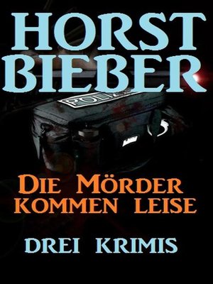 cover image of Die Mörder kommen leise
